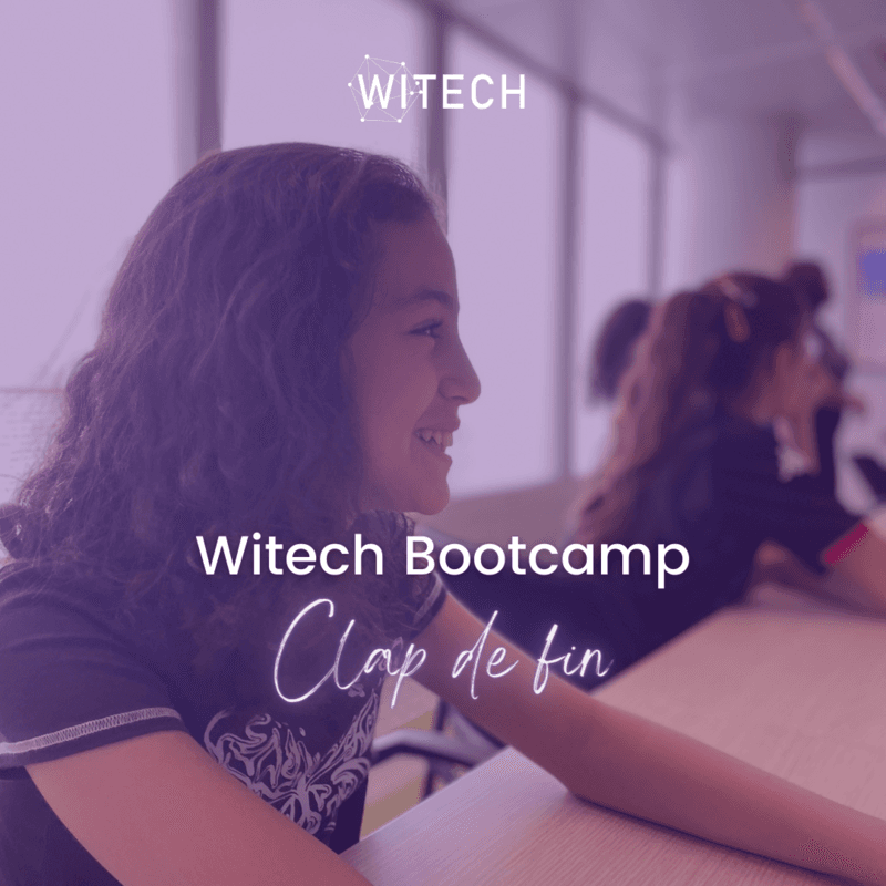Clap de fin pour les Witech Bootcamps Estivaux 🌟 update